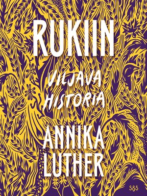 cover image of Rukiin viljava historia